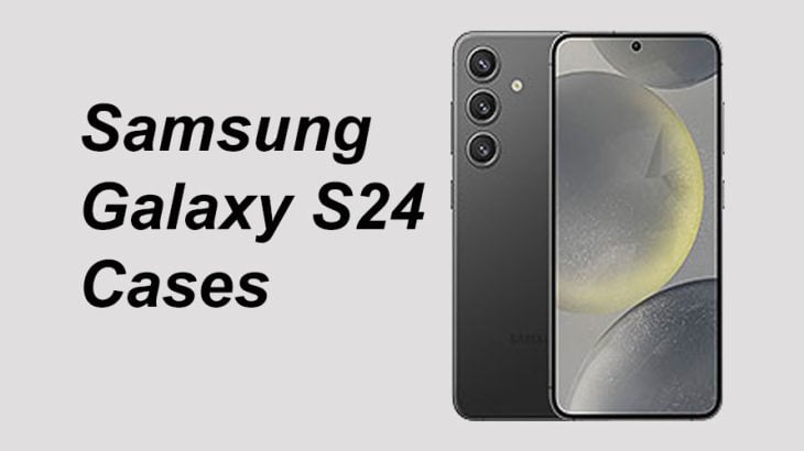 Samsung S24 Cases